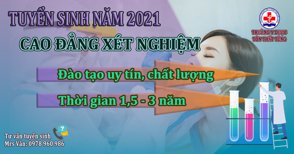 Tuyển sinh cao đẳng xét nghiệm năm 2021 uy tín tại Hà Nội.
