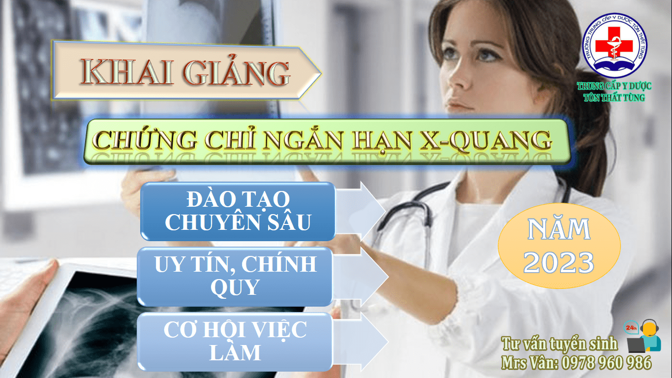 Khóa học chứng chỉ ngắn hạn kỹ thuật viên x-quang năm 2023 tại Ninh Bình